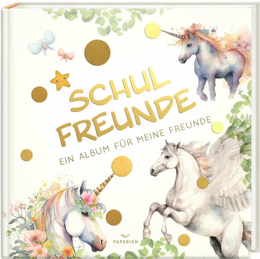 Schulfreundebuch Einhorn - Hochwertiges Freundebuch