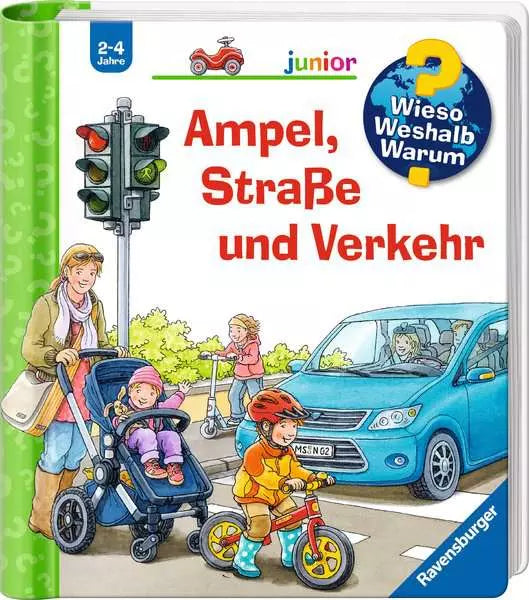 Wieso? Weshalb? Warum? junior: Ampel, Straße und Verkehr - Sicherheit spielerisch lernen