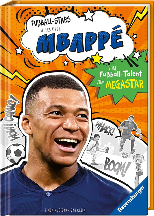 Fußball-Stars – Alles über Mbappé Erstlesebuch ab 7