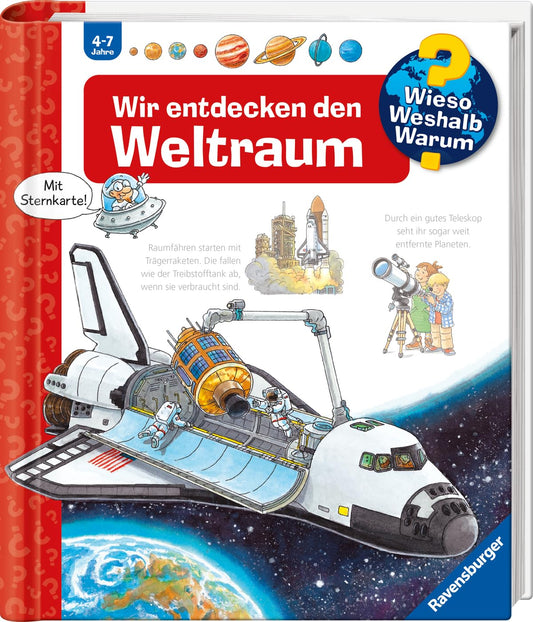 Wir entdecken den Weltraum - Ravensburger Wieso? Weshalb? Warum? Band 32