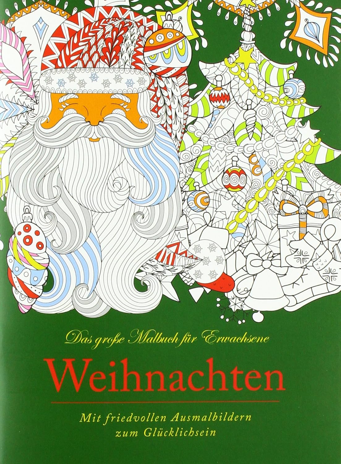 Weihnachts-Malbuch für Erwachsene & Kinder - 64 Seiten Entspannung & Kreativität