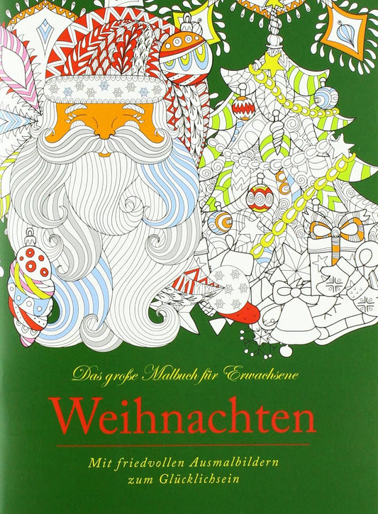 Weihnachts-Malbuch für Erwachsene & Kinder - 64 Seiten Entspannung & Kreativität